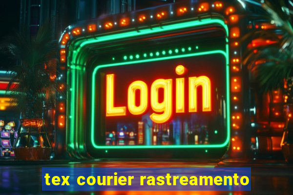 tex courier rastreamento